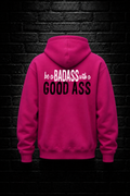 Be a BadAss with a GoodAss