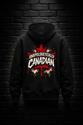Unapologetically Canadian Hoodie