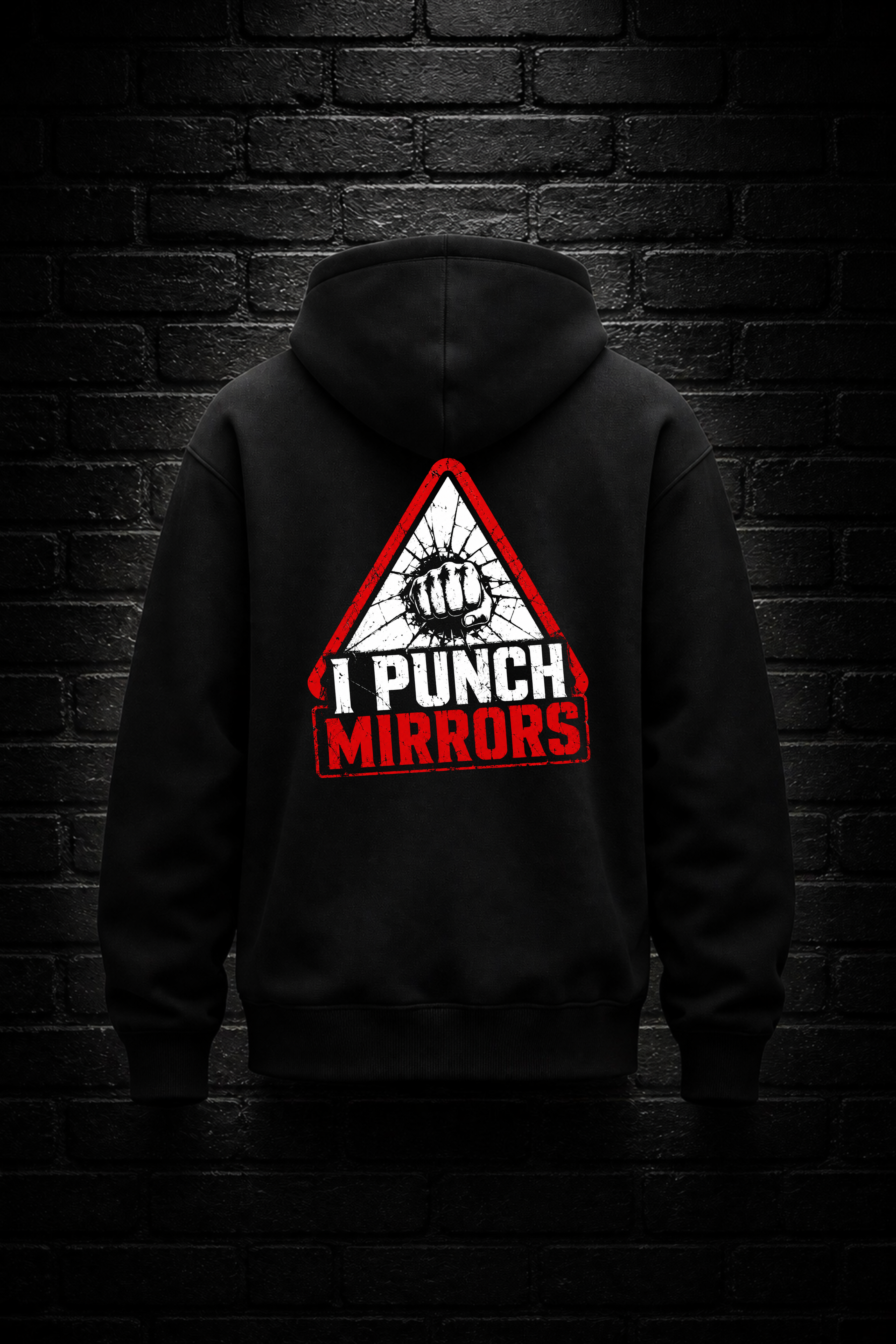 I Punch Mirrors Hoodie